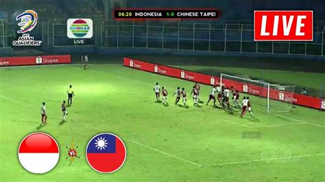 live streaming indonesia vs china taipei